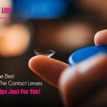 Taking The Best Care of The Contact Lenses-A Few Tips Just For You!